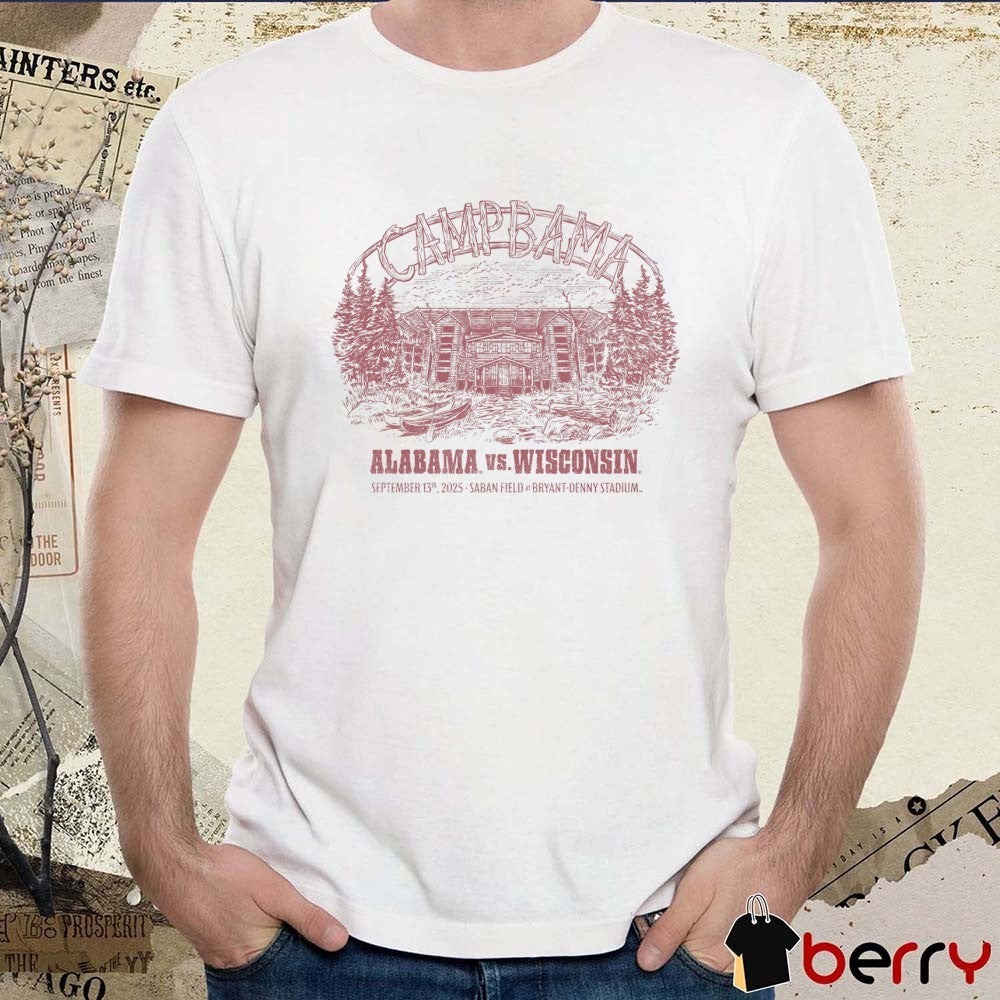 Alabama Vs Wisconsin September 13th 2025 Saban Field At Bryant-Denny Stadium t-shirt