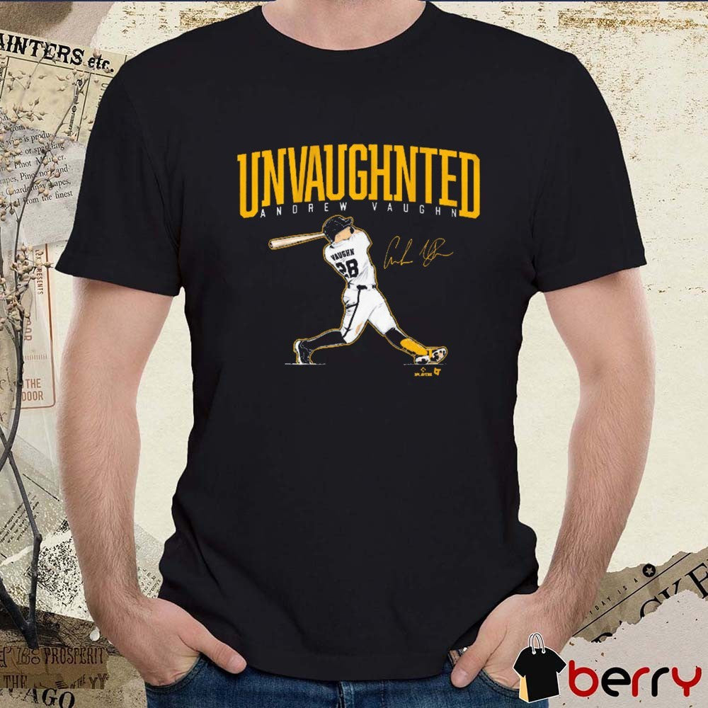Andrew Vaughn UnVaughnted Milwaukee Brewers MLB Baseball Signature t-shirt