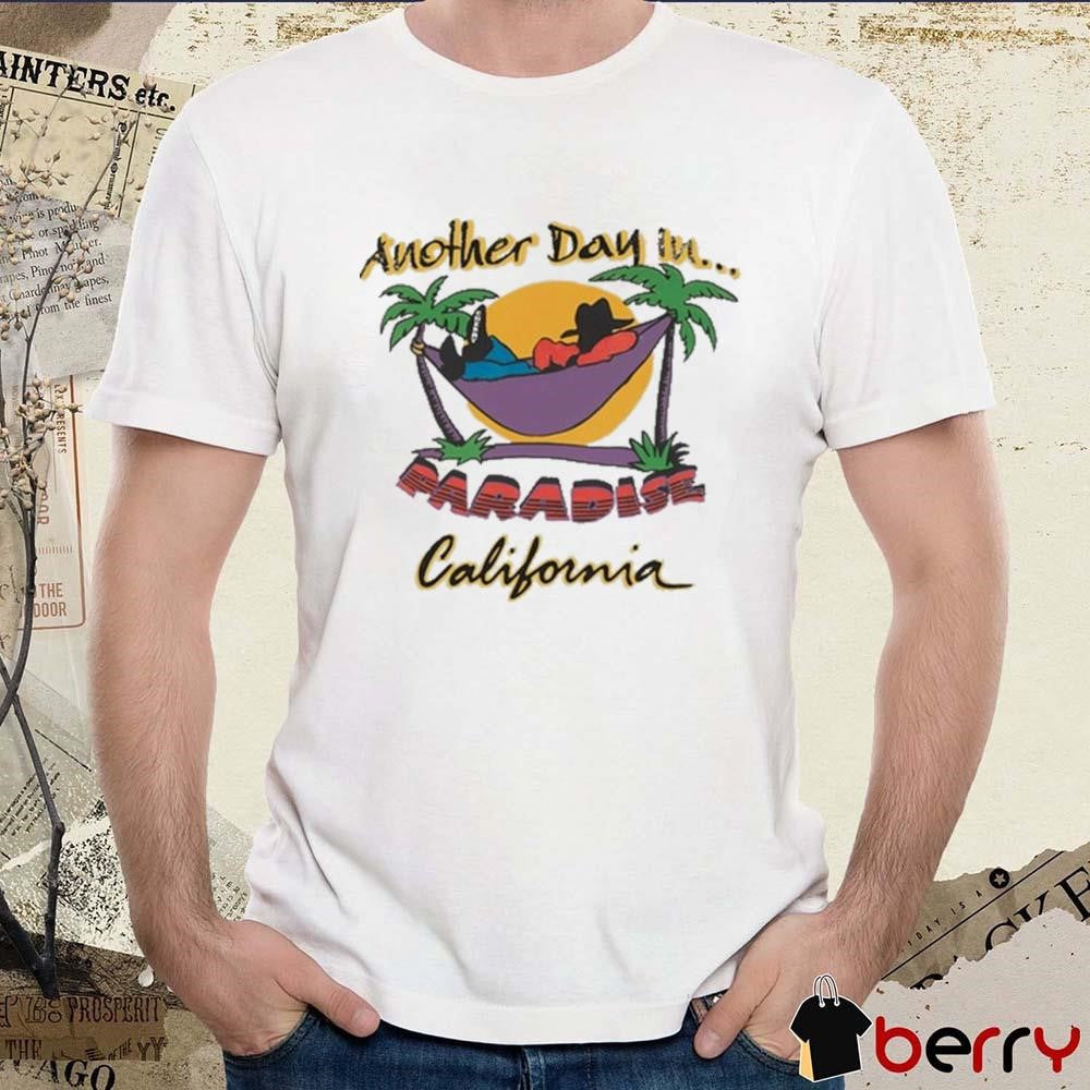 Another Day In Paradise California Cherryla Retro t-shirt