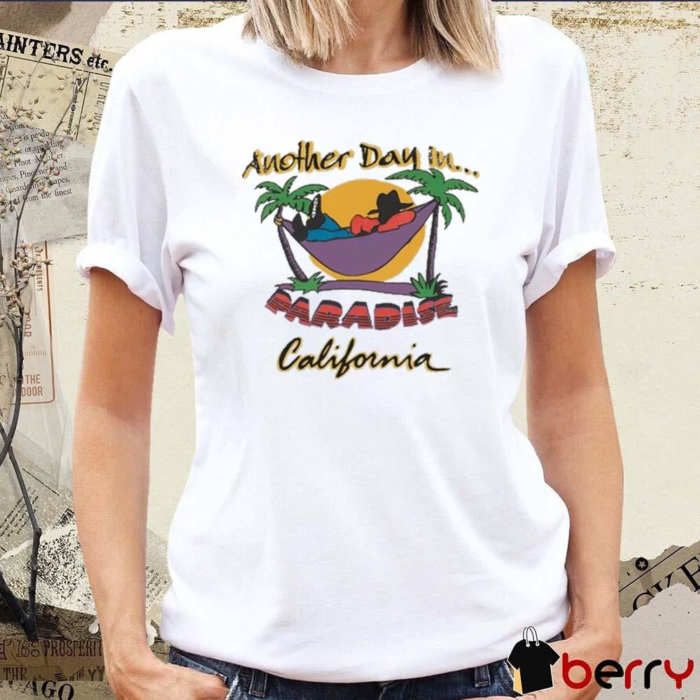 Another Day In Paradise California Cherryla Retro t-shirt