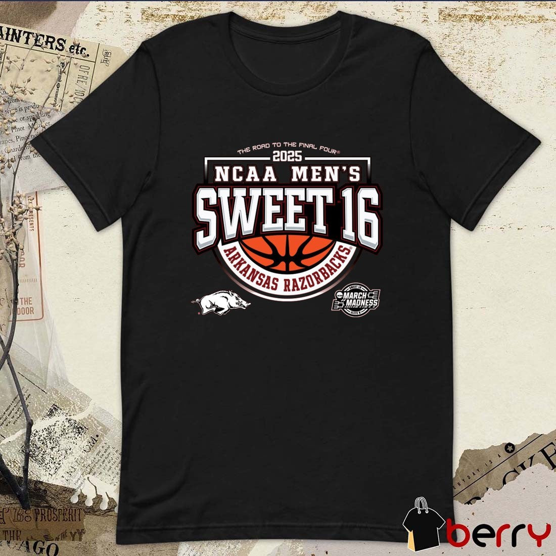 Arkansas Razorback Basketball The Road To The Final Four NCAA Tournament Men’s Sweet 16 March Madness 2025 Graphic t-shirt