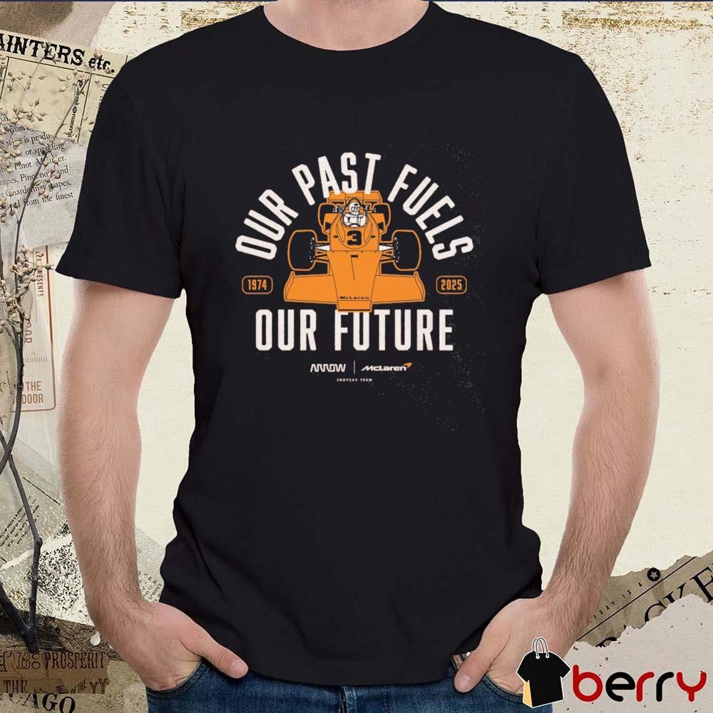 Arrow McLaren Pato O’Ward Past Fuels Future 1974-2025 Logo t-shirt