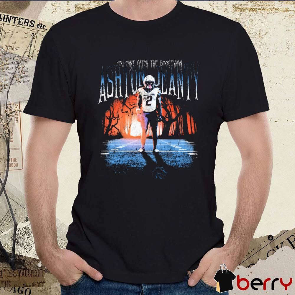 Ashton Jeanty Boise State Broncos You Can’t Catch The Boogeyman Vintage t-shirt