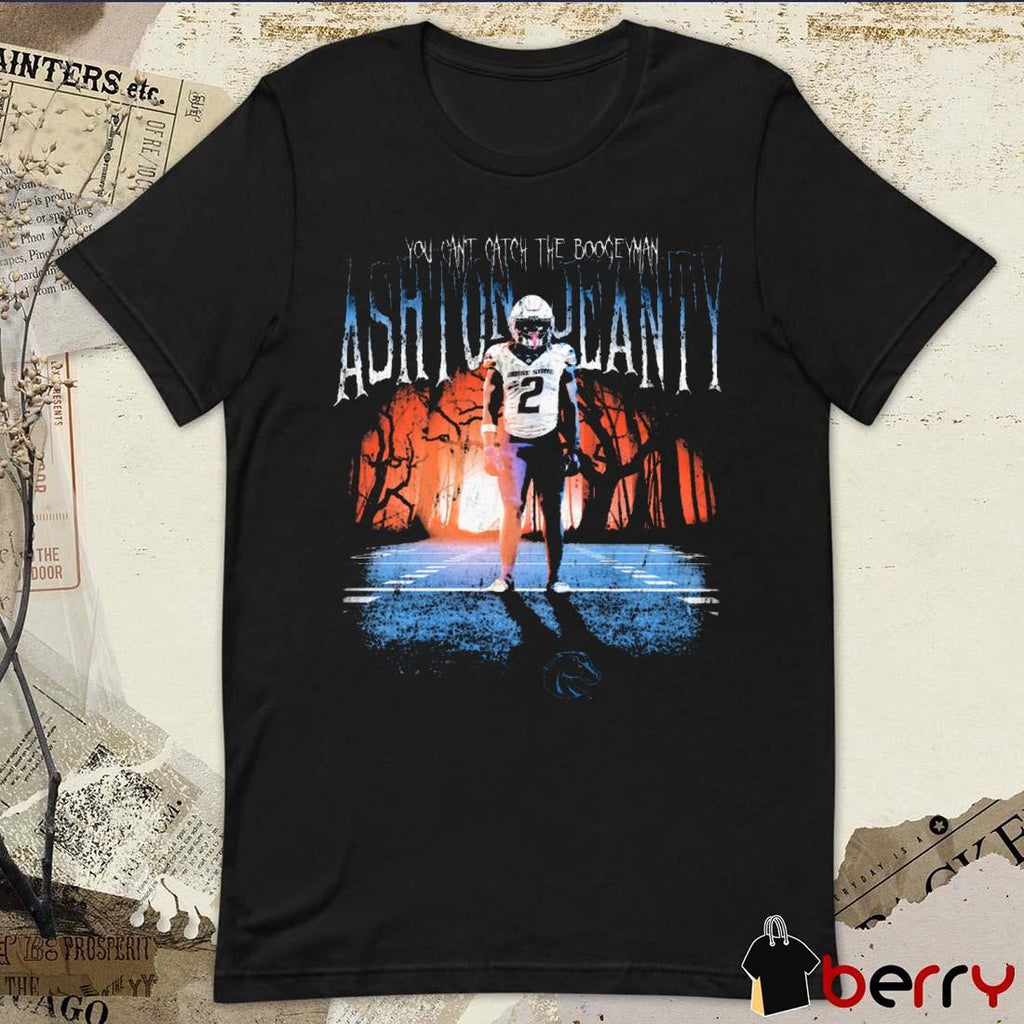 Ashton Jeanty Boise State Broncos You Can’t Catch The Boogeyman Vintage t-shirt