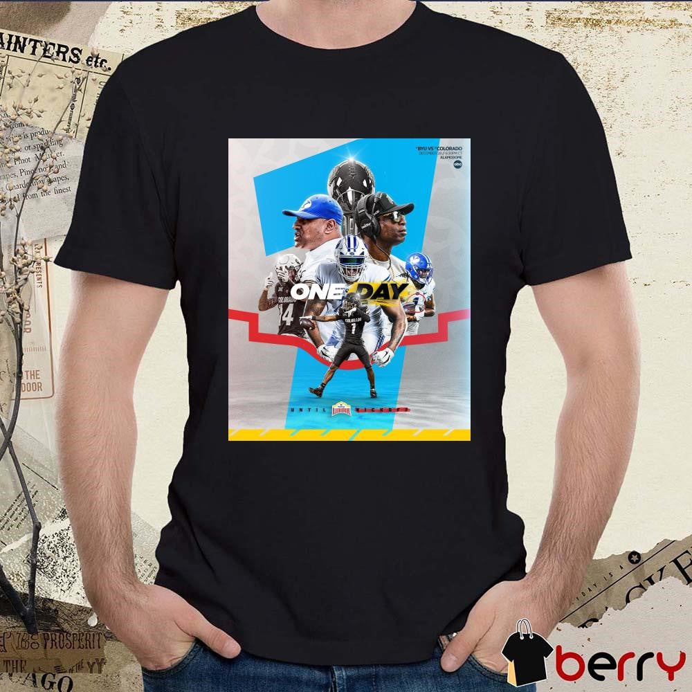 BYU Cougars Vs Colorado Buffaloes Dec 28 Alamodome One Day Until Kickoff Valero Alamo Bowl Poster t-shirt