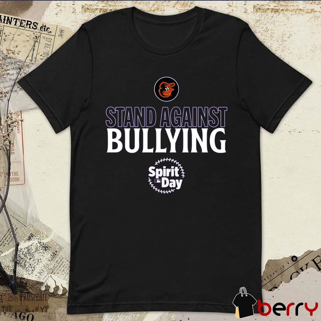 Baltimore Orioles MLB Stand Against Bullying t-shirt