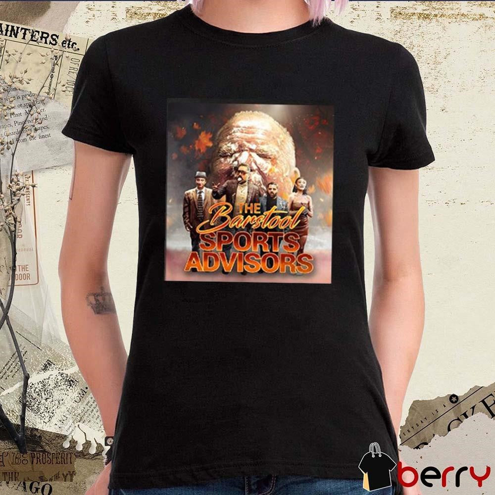 Barstool Sports Advisors Season 7 Poster t-shirt