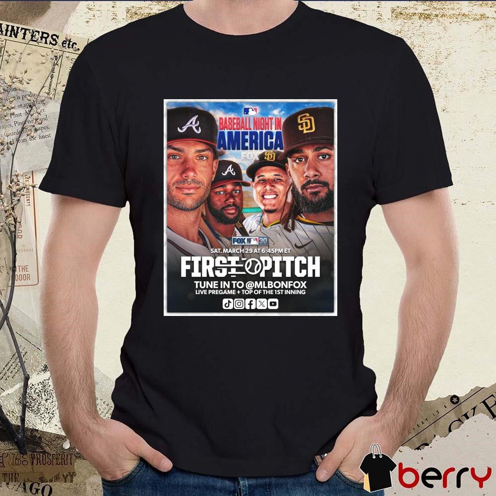 Baseball Night In America Sat March 29 First Pitch Tune In To MLB on FOX t-shirt