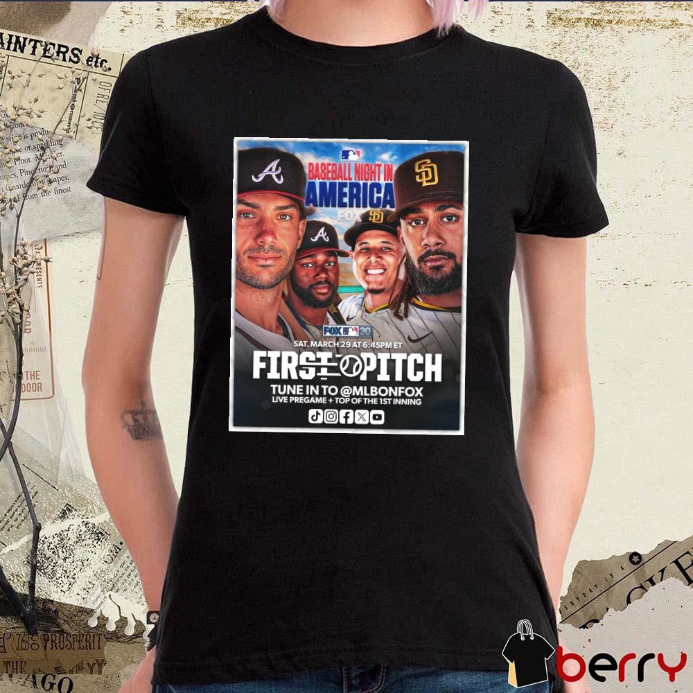 Baseball Night In America Sat March 29 First Pitch Tune In To MLB on FOX t-shirt