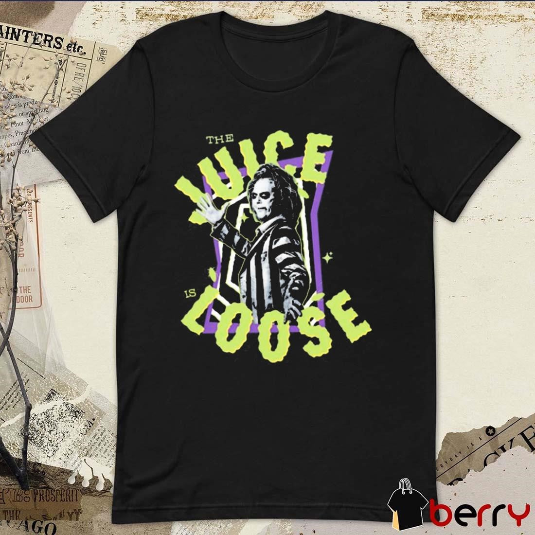 Beetlejuice Beetlejuice The Juice Is Loose t-shirt