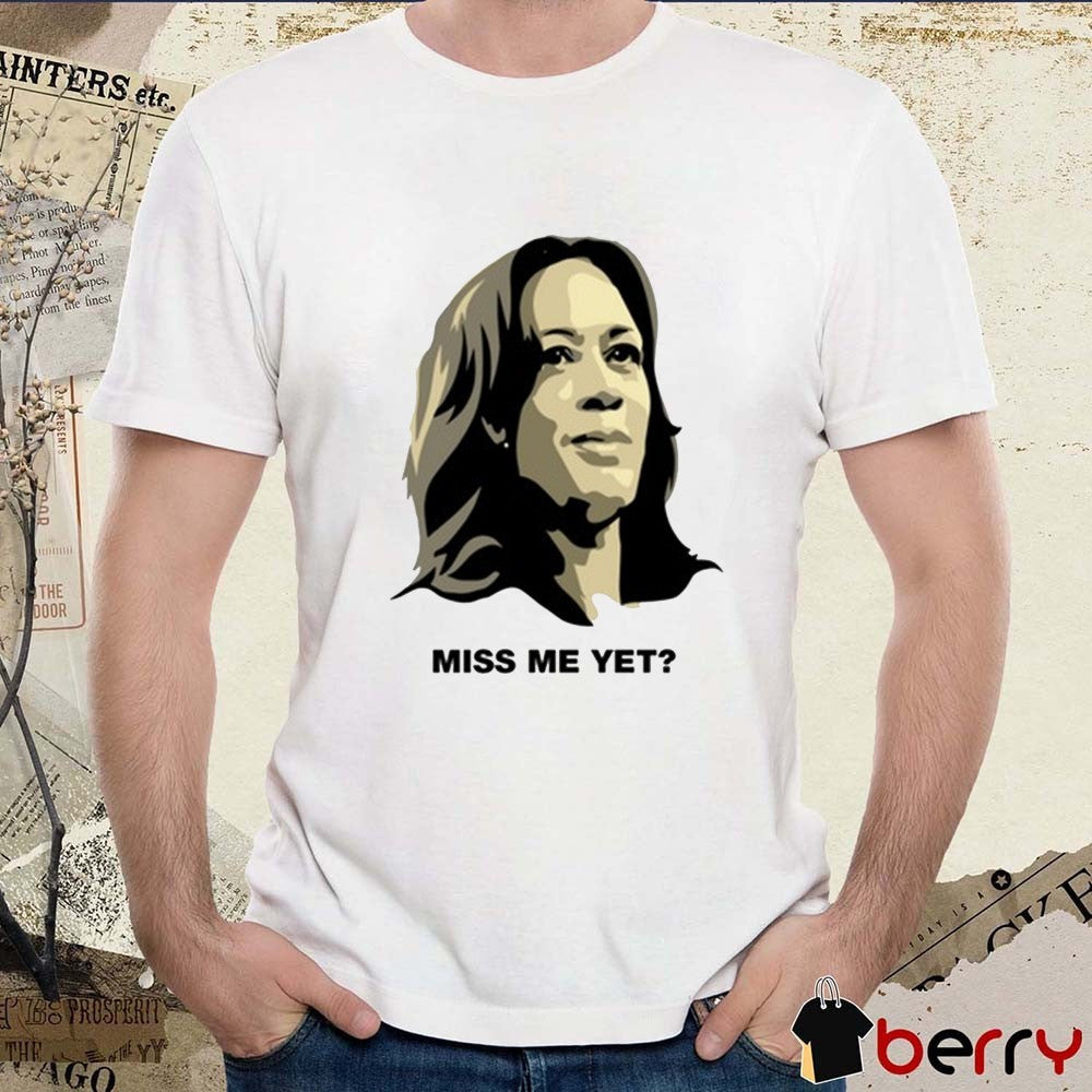 Benny Johnson Kamala Harris Miss Me Yet Painting t-shirt