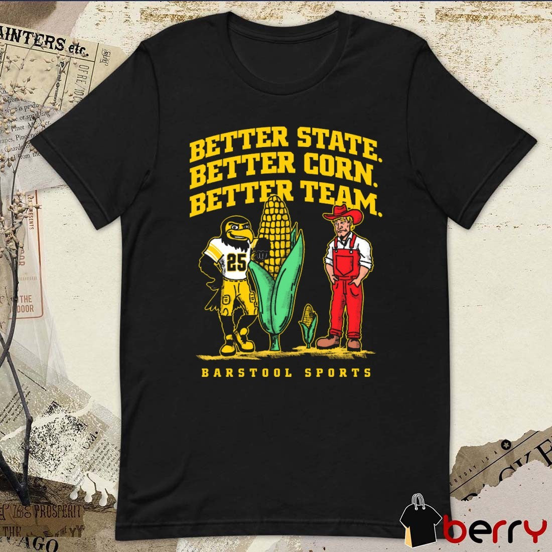 Better State Better Corn Better Team Iowa State Cyclones Vs Oklahoma State Cowboy t-shirt