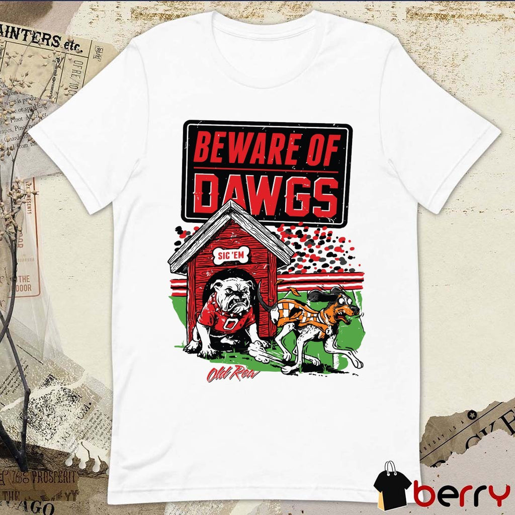 Beware Of Dawgs Sic ‘Em Georgia Bulldogs Defeats Tennessee Volunteers Painting t-shirt