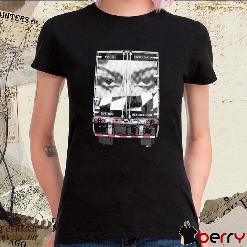 Beyonce Cowboy Carter Act II Out Now t-shirt