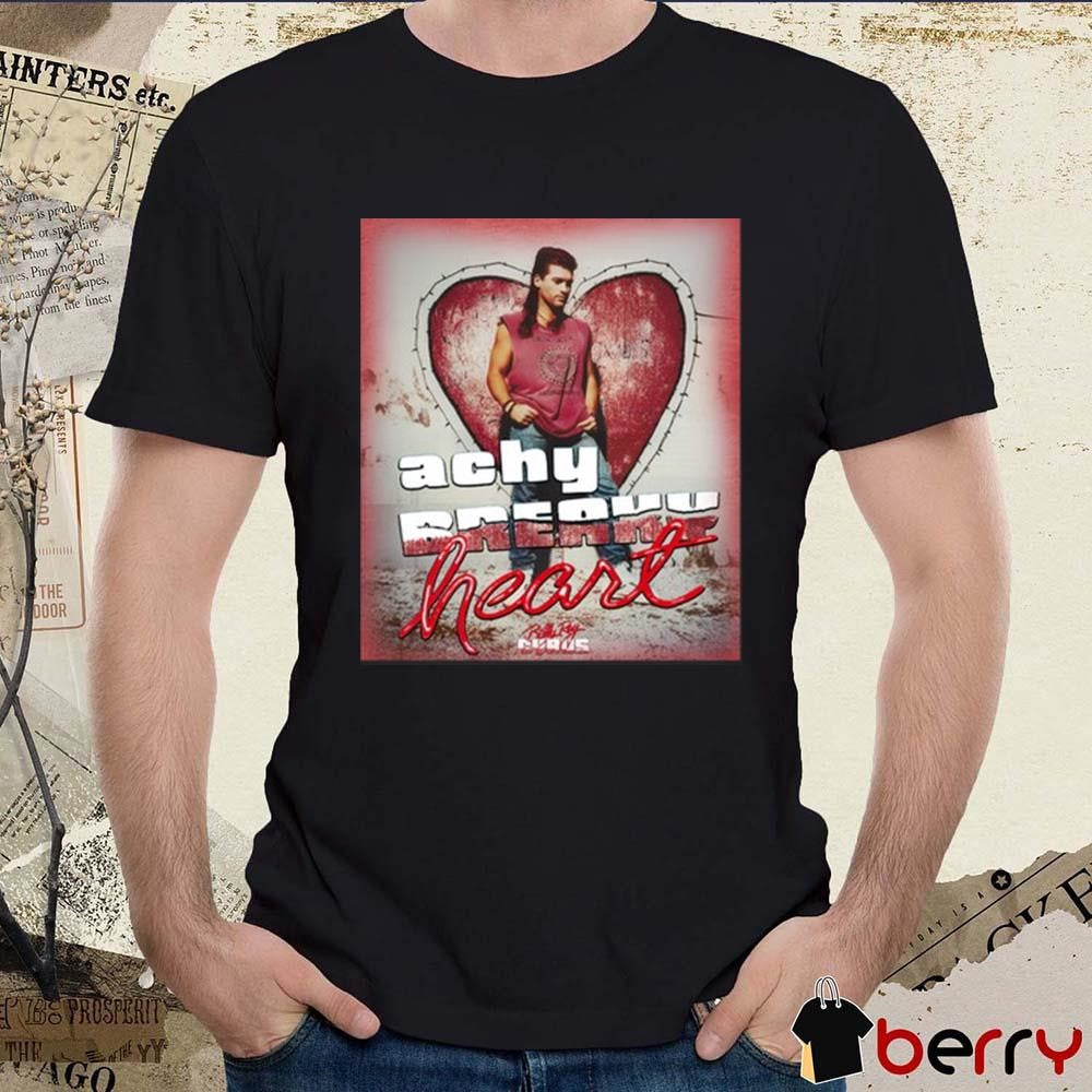 Billy Ray Cyrus Achy Breaky Heart New t-shirt