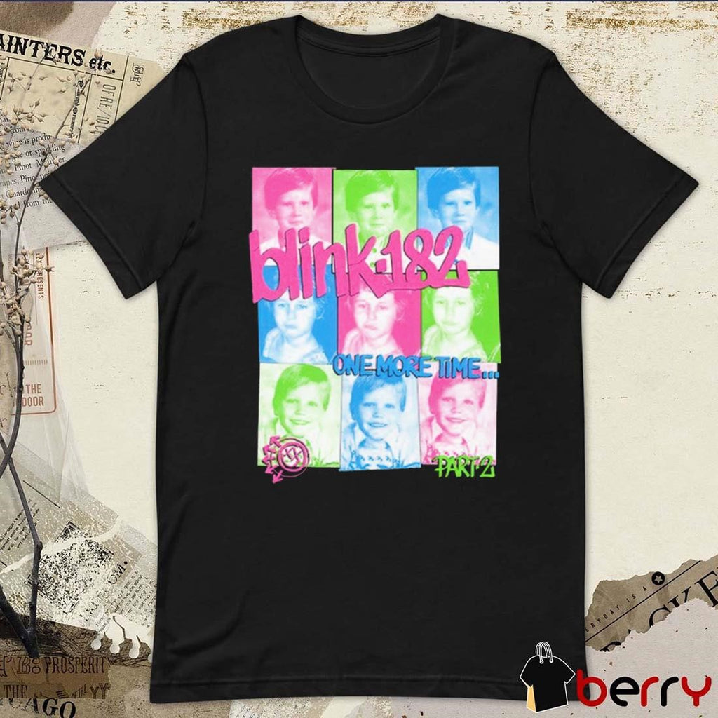 Blink-182 One More Time Part 2 2024 t-shirt