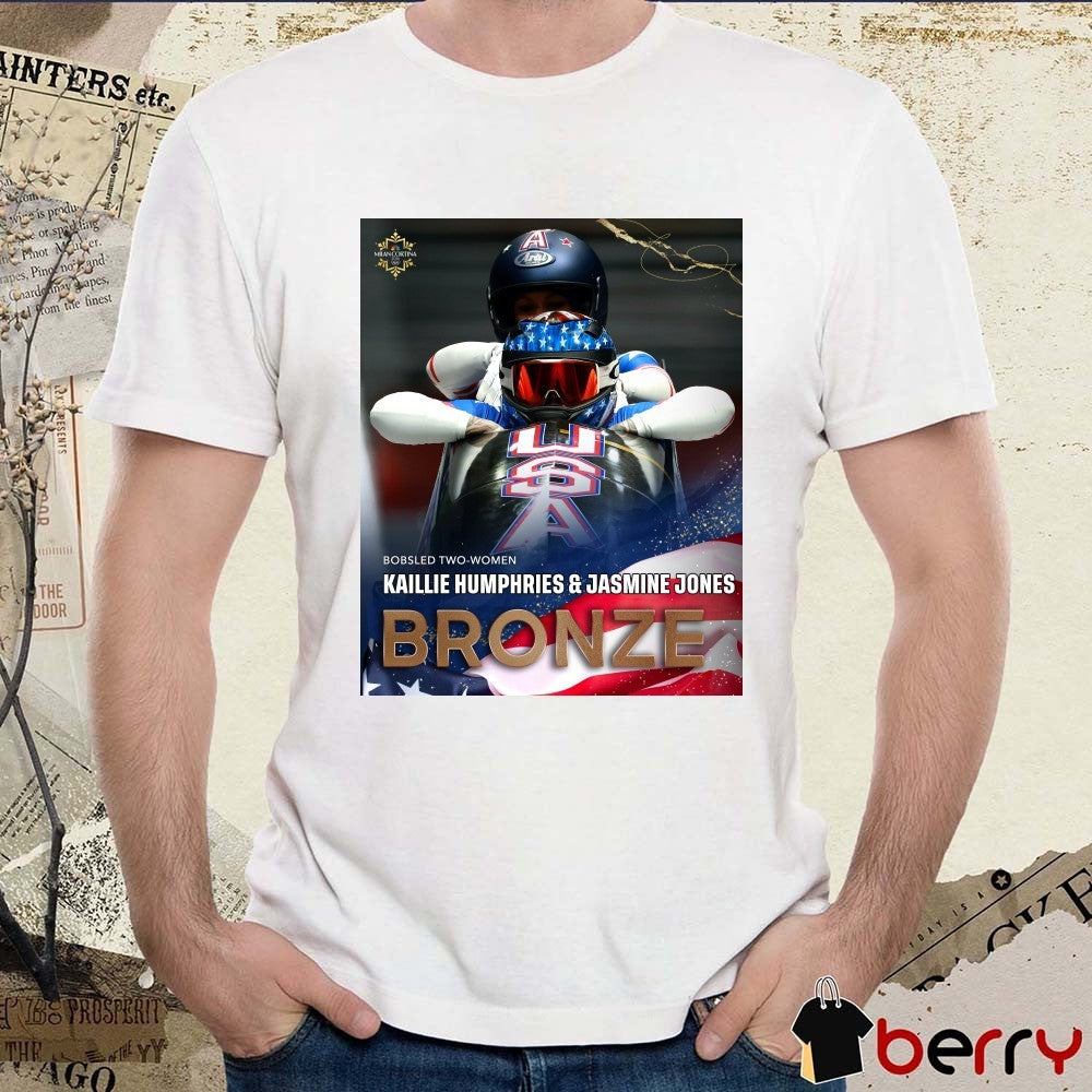 Bobsled Two-Women Kaillie Humphries And Jasmine Jones Bronze Milan Cortina 2026 Poster t-shirt