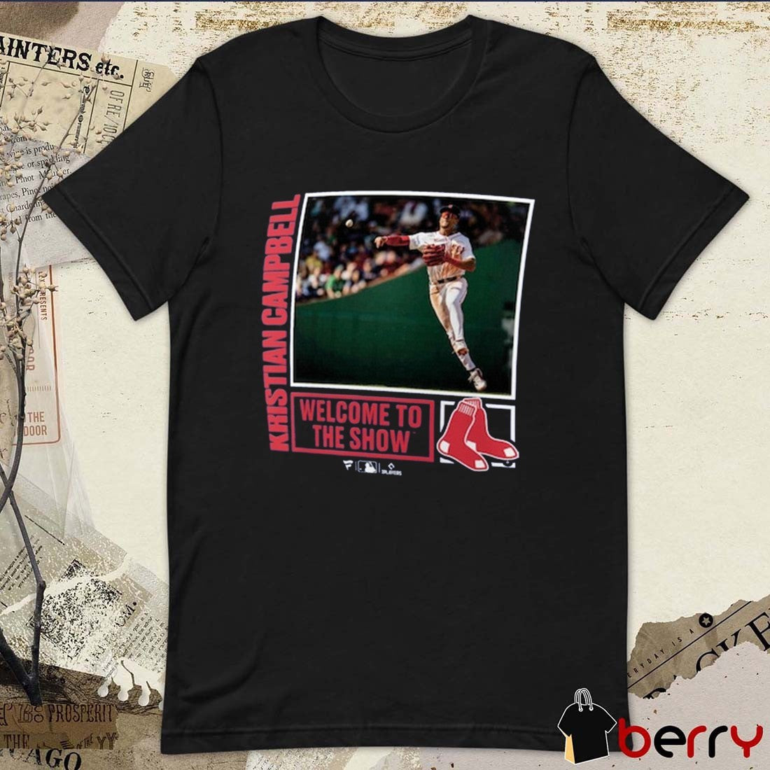 Boston Red Sox Baseball Kristian Campbell Player Call-Up Welcome To the Show MLB t-shirt