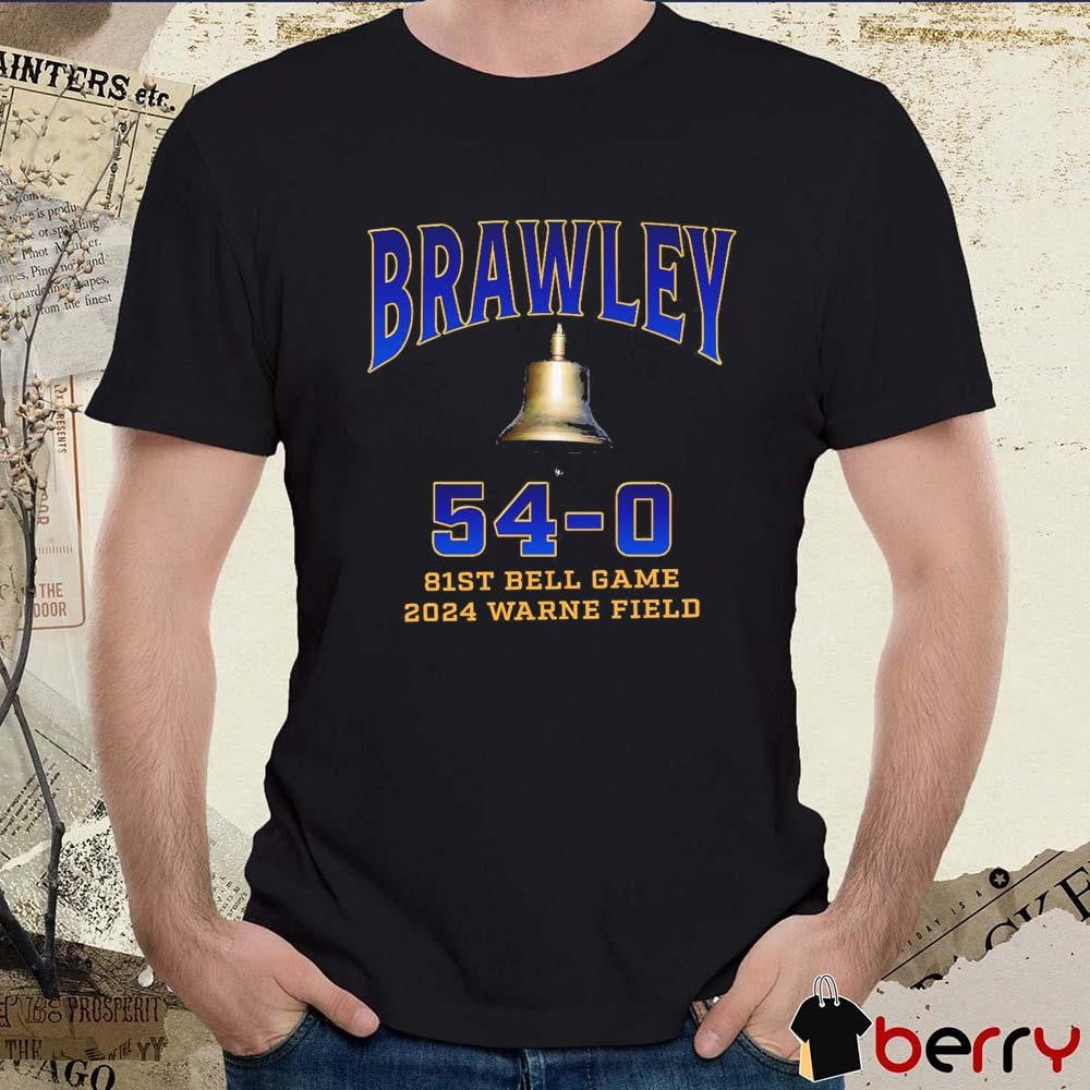 Brawley Wildcats 81st Bell Game 2024 Warne Field 54 – 0 t-shirt