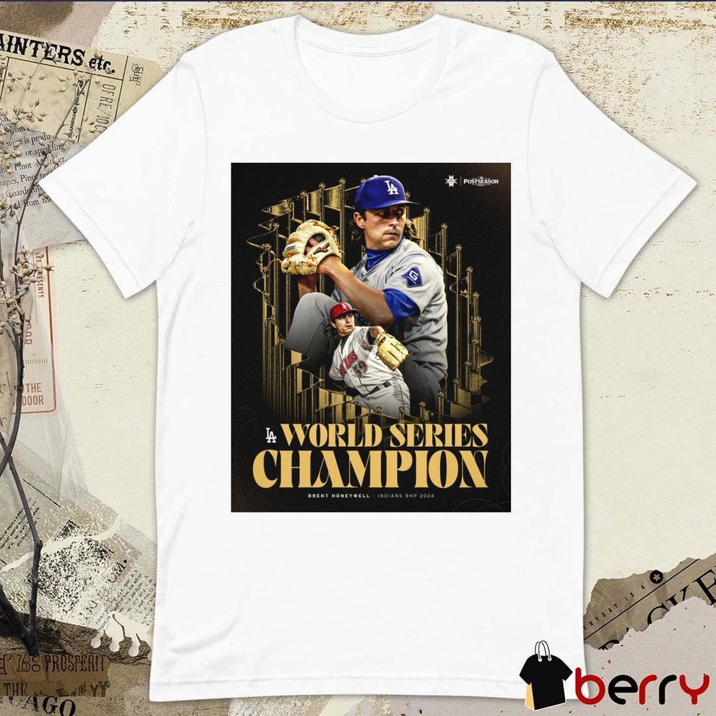 Brent Honeywell Jr. Los Angeles Dodgers World Series Champion Indians RHP 2024 Postseason Poster t-shirt