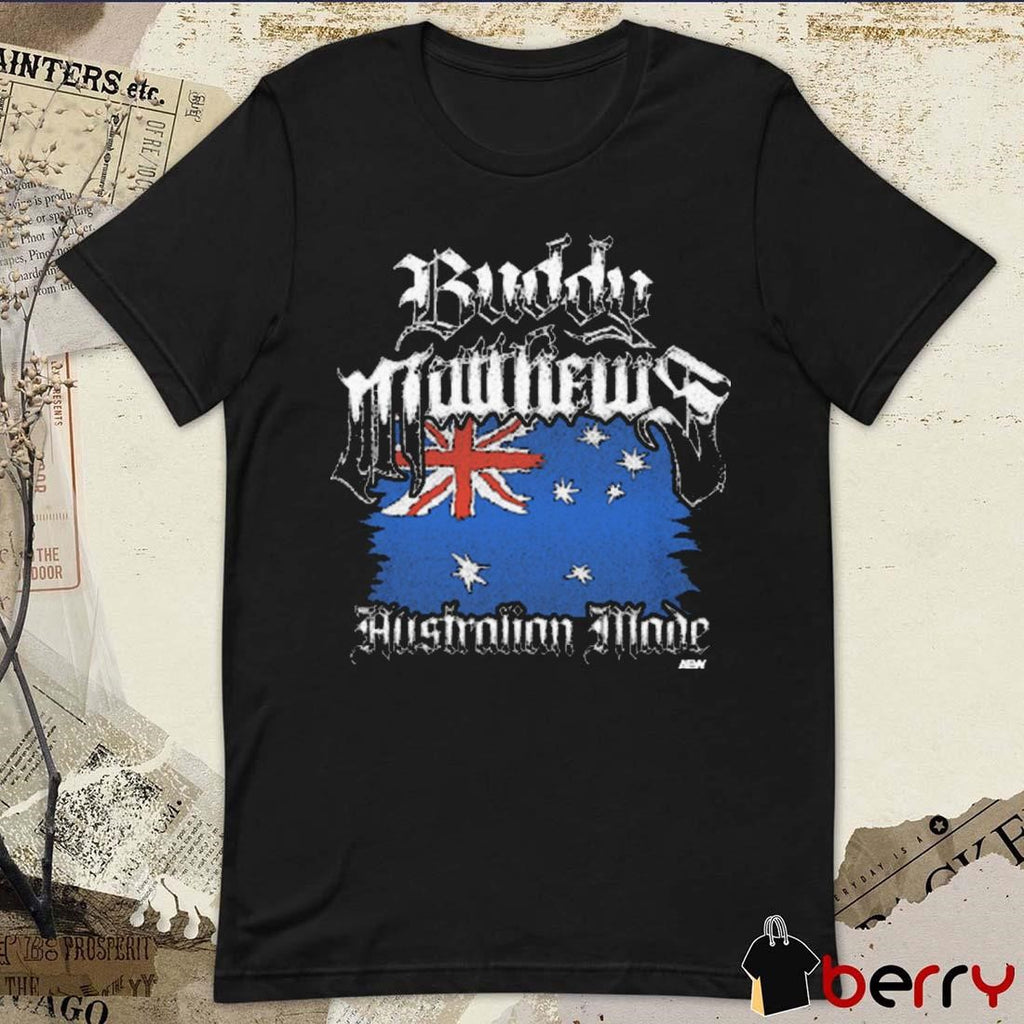 Buddy Matthews Australian Made Flag Vintage AEW 2025 t-shirt
