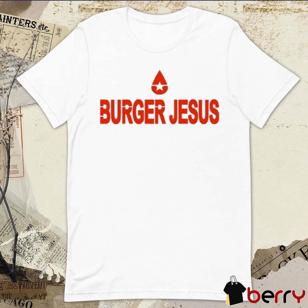 Burger Jesus Bourgeoisieses 2024 t-shirt