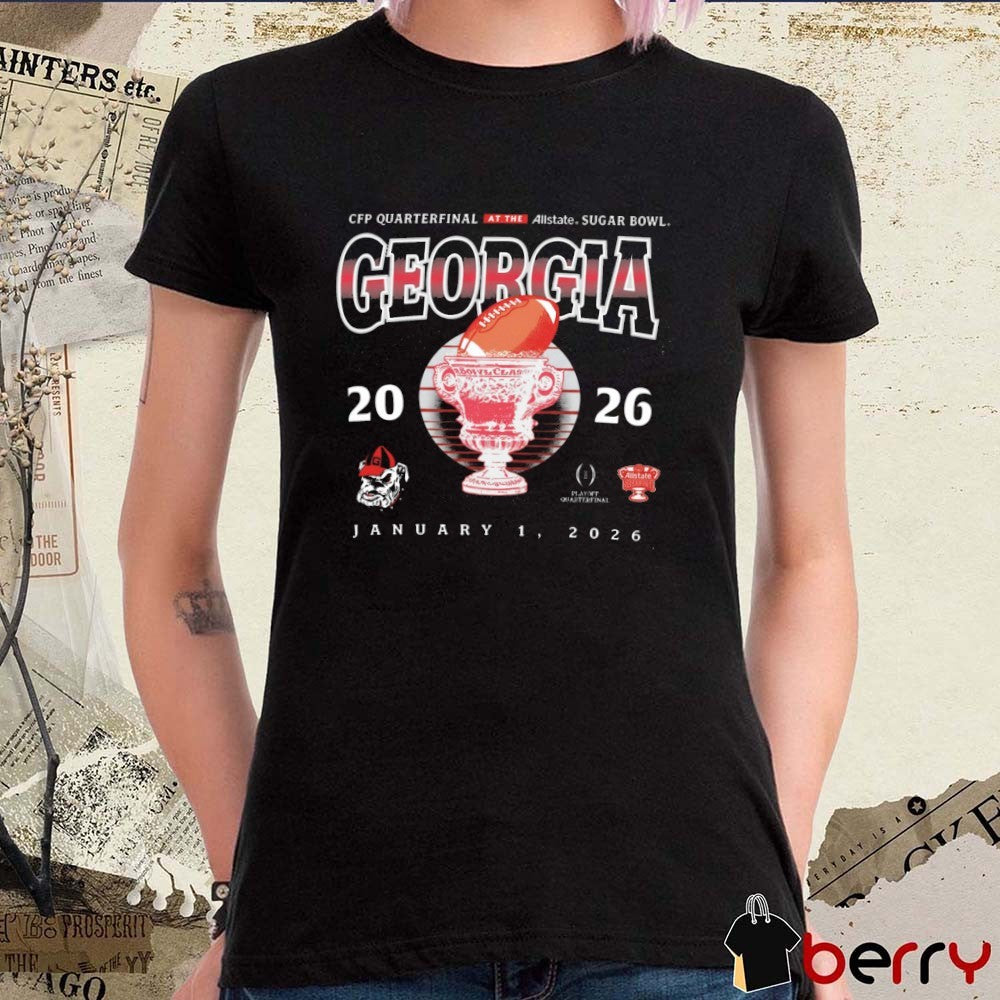 CFP Quarterfinal At The Allstate Sugar Bowl Bound Georgia Bulldogs January 1 2026 t-shirt
