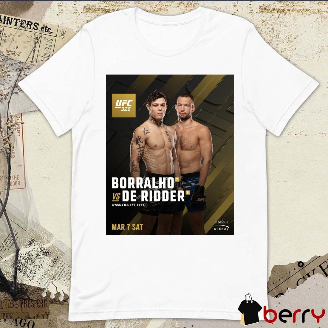 Caio Borralho Vs Reinier de Ridder Middleweight Bout UFC 326 March 7 2025 Poster t-shirt