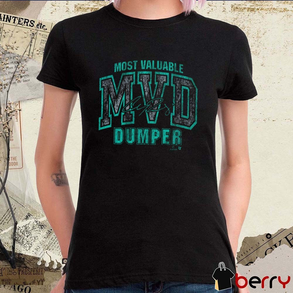Cal Raleigh Most Valuable Dumper MVD Seattle Mariners MLB Signature t-shirt