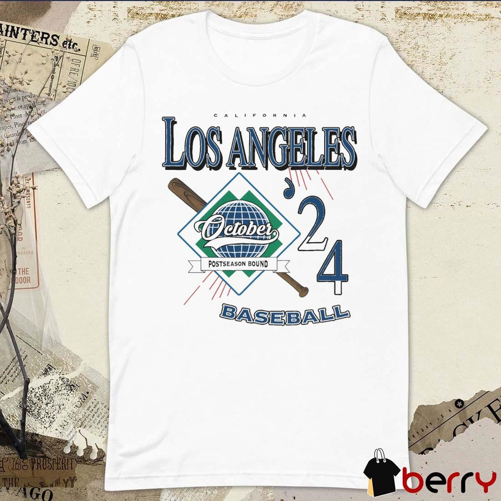 California Los Angeles In The Fall October Postseason Bound Baseball ’24 t-shirt