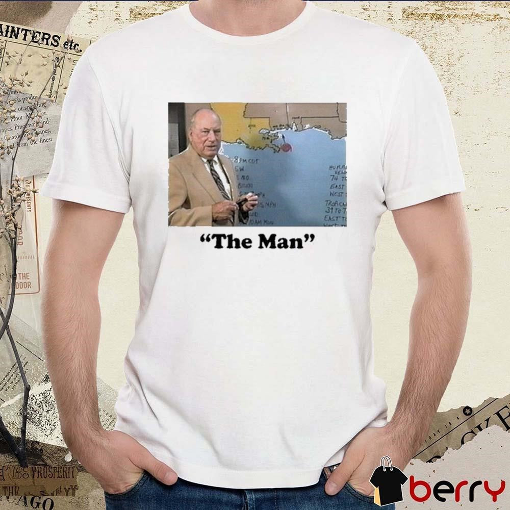 Carl C Arredondo Iii The Man Nash Roberts t-shirt