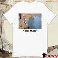 Carl C Arredondo Iii The Man Nash Roberts t-shirt