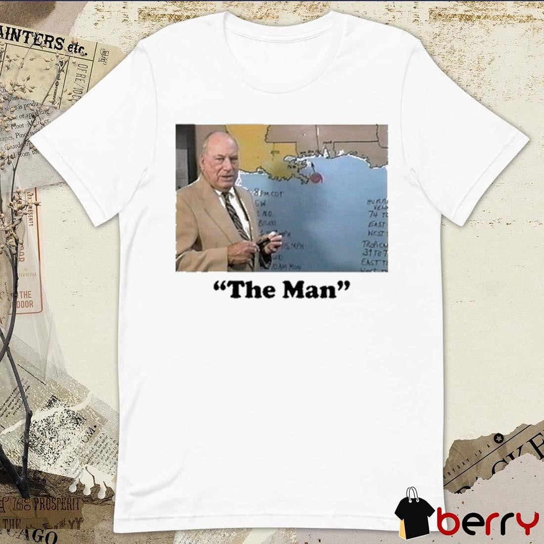 Carl C Arredondo Iii The Man Nash Roberts t-shirt