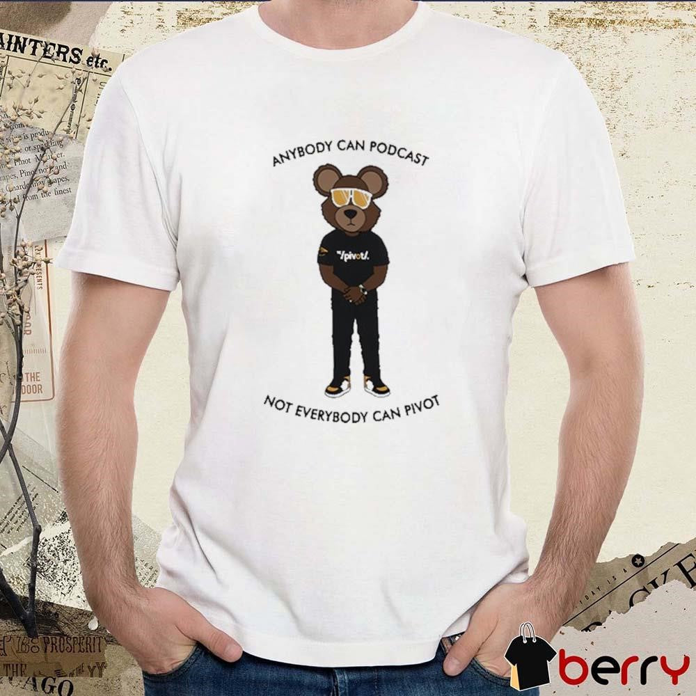 Channing Crowder Wearing Anybody Can Podcast Not Everybody Can Pivot t-shirt