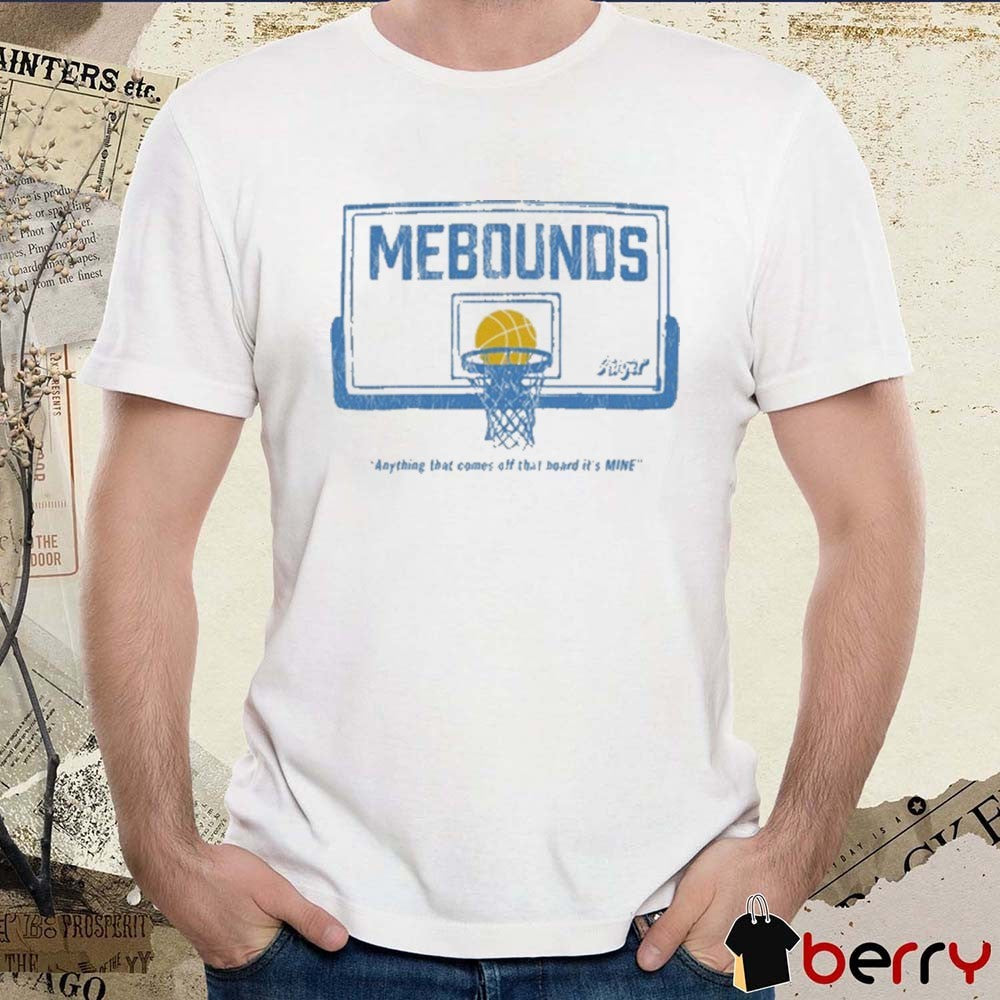 Chicago Sky Angel Reese Mebounds Backboard Anything That Comes Off That Board It’s Mine t-shirt