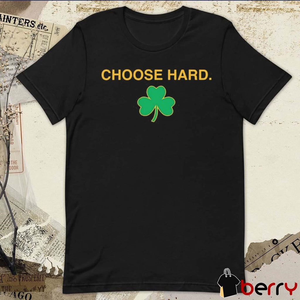 Choose Hard Notre Dame Fighting Irish Obvious t-shirt