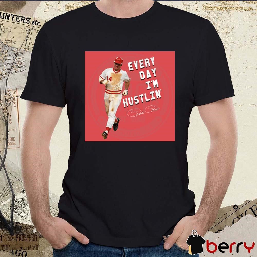 Cincinnati Reds MLB Everyday I’m Hustlin’ signature t-shirt