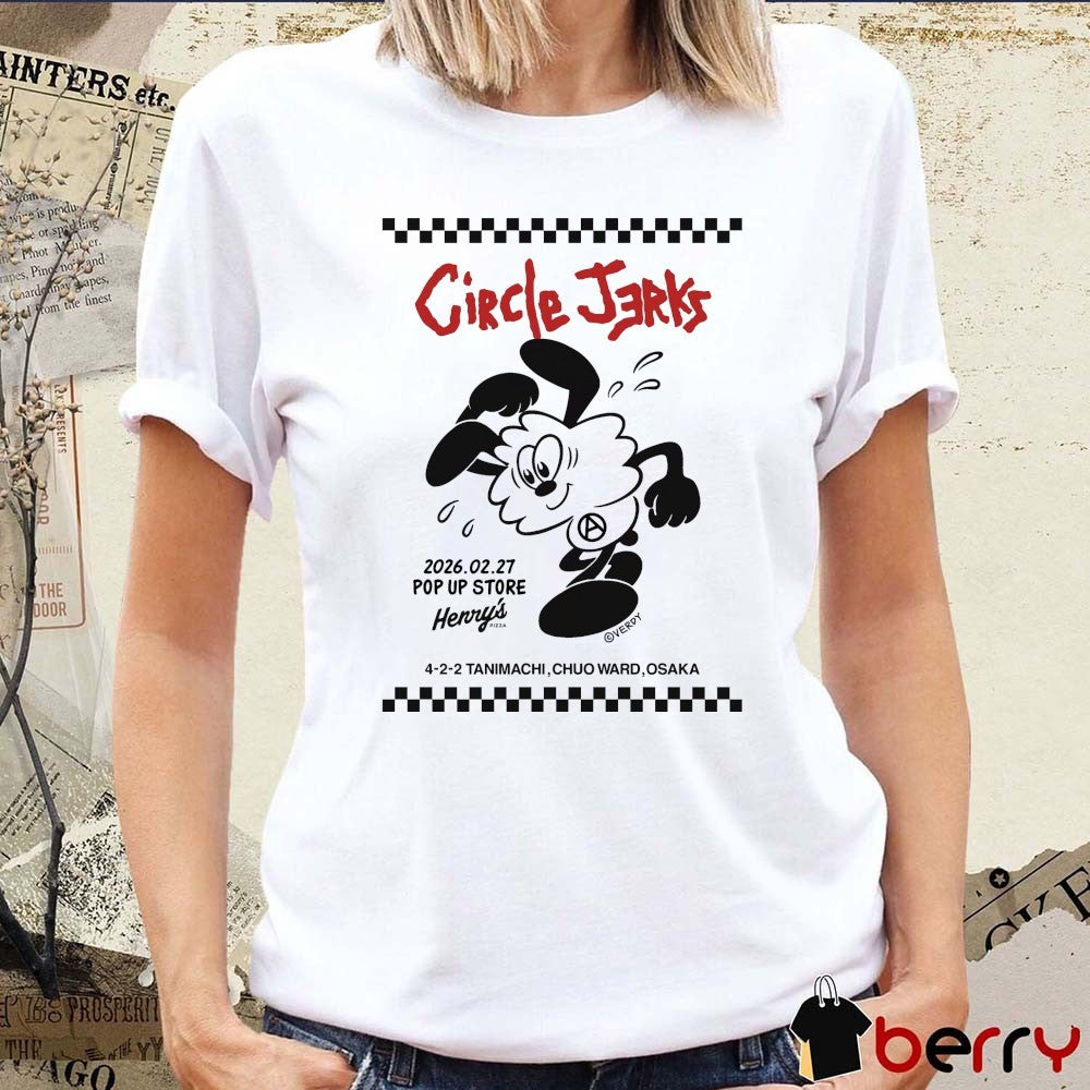 Circle Jerks 2026 February 27 Henry’s Pizza Tanimachi Chuo Ward Osaka t-shirt
