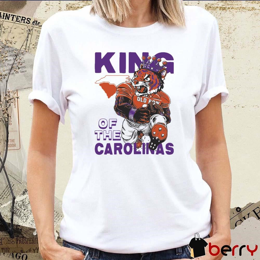 Clemson Tigers King Of The Carolinas Tiger t-shirt