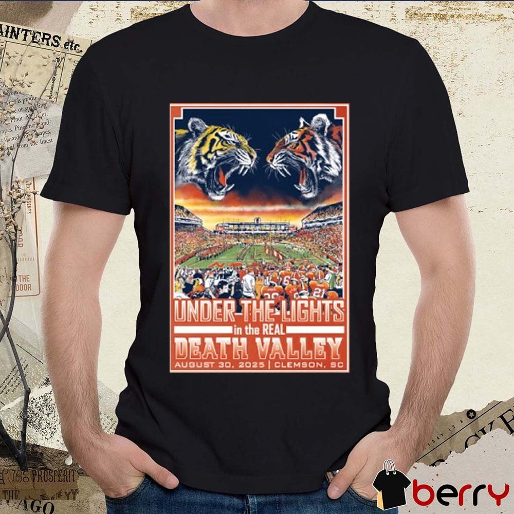 Clemson Tigers Under The Lights In The Real Death Valley August 30 2025 Clemson SC t-shirt