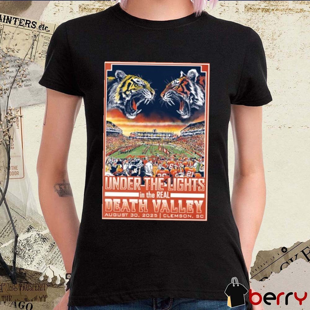 Clemson Tigers Under The Lights In The Real Death Valley August 30 2025 Clemson SC t-shirt