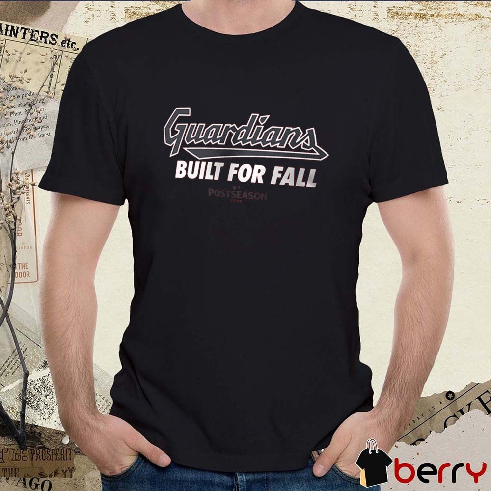 Cleveland Guardians 2025 MLB Postseason Built For Fall GuardsBall Fan Gear t-shirt