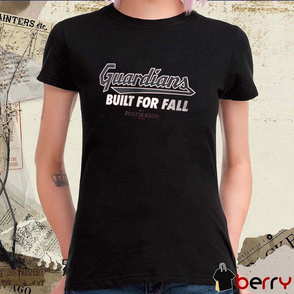 Cleveland Guardians 2025 MLB Postseason Built For Fall GuardsBall Fan Gear t-shirt