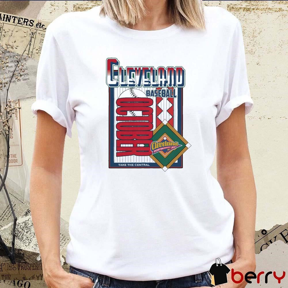 Cleveland Guardians October Baseball Postseason 2024 Take The Central t-shirt