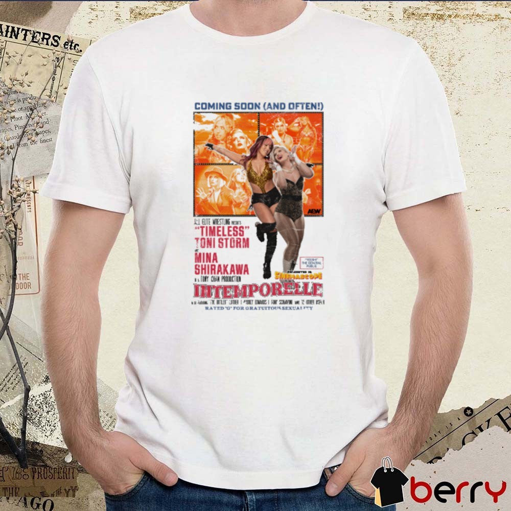 Coming Soon And Often Mina Shirakawa and Toni Storm Intemporelle AEW 2025 t-shirt