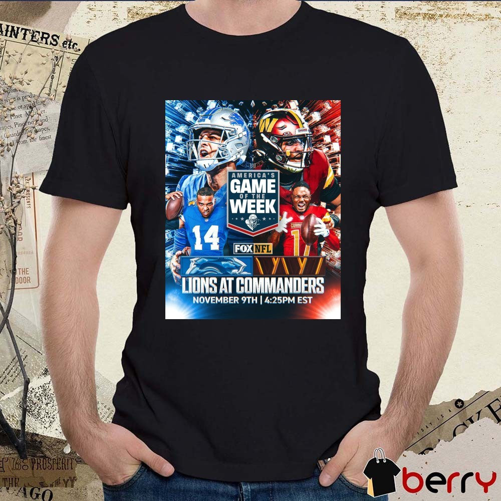 Detroit Lions At Washington Commanders America’s Game Of The Week November 9th 2025 Poster t-shirt