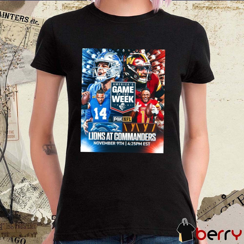 Detroit Lions At Washington Commanders America’s Game Of The Week November 9th 2025 Poster t-shirt