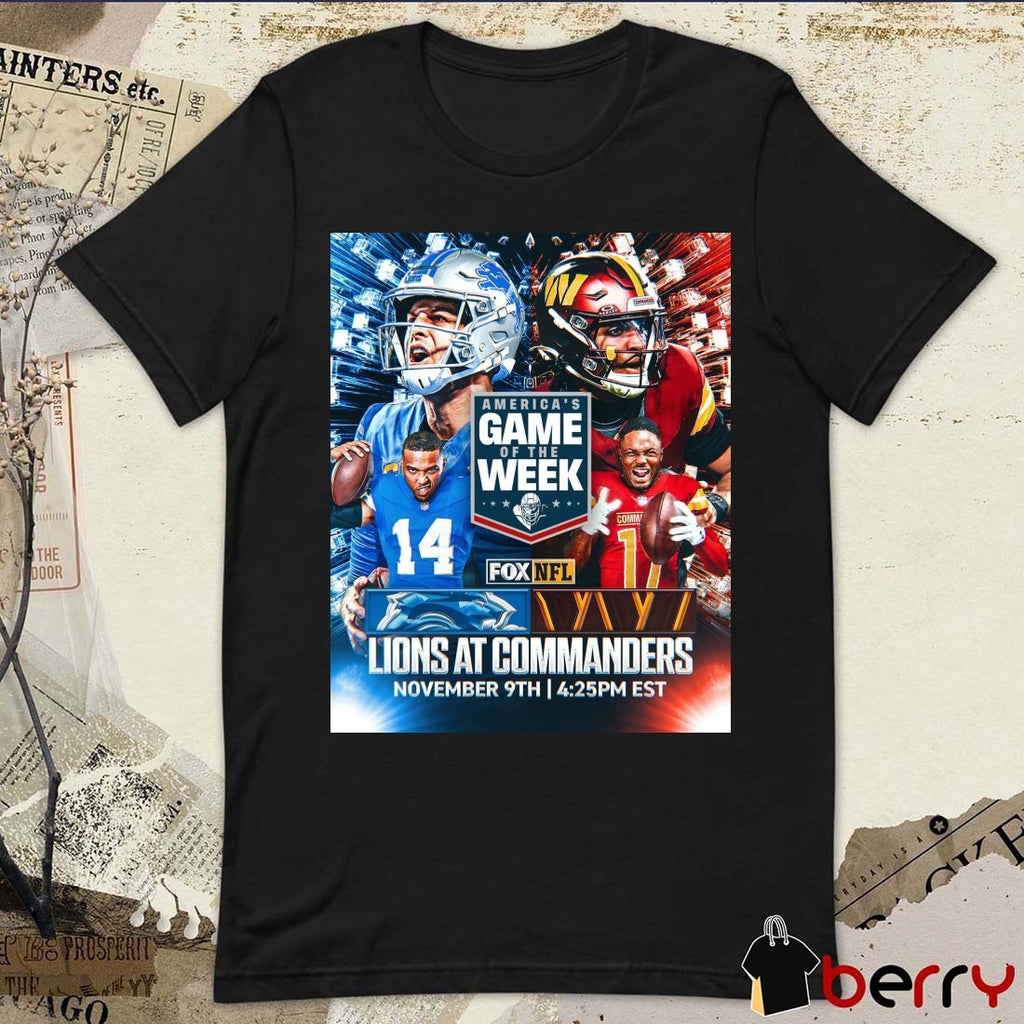 Detroit Lions At Washington Commanders America’s Game Of The Week November 9th 2025 Poster t-shirt