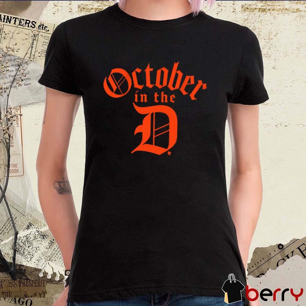 Detroit Tigers Baseball October in the D t-shirt