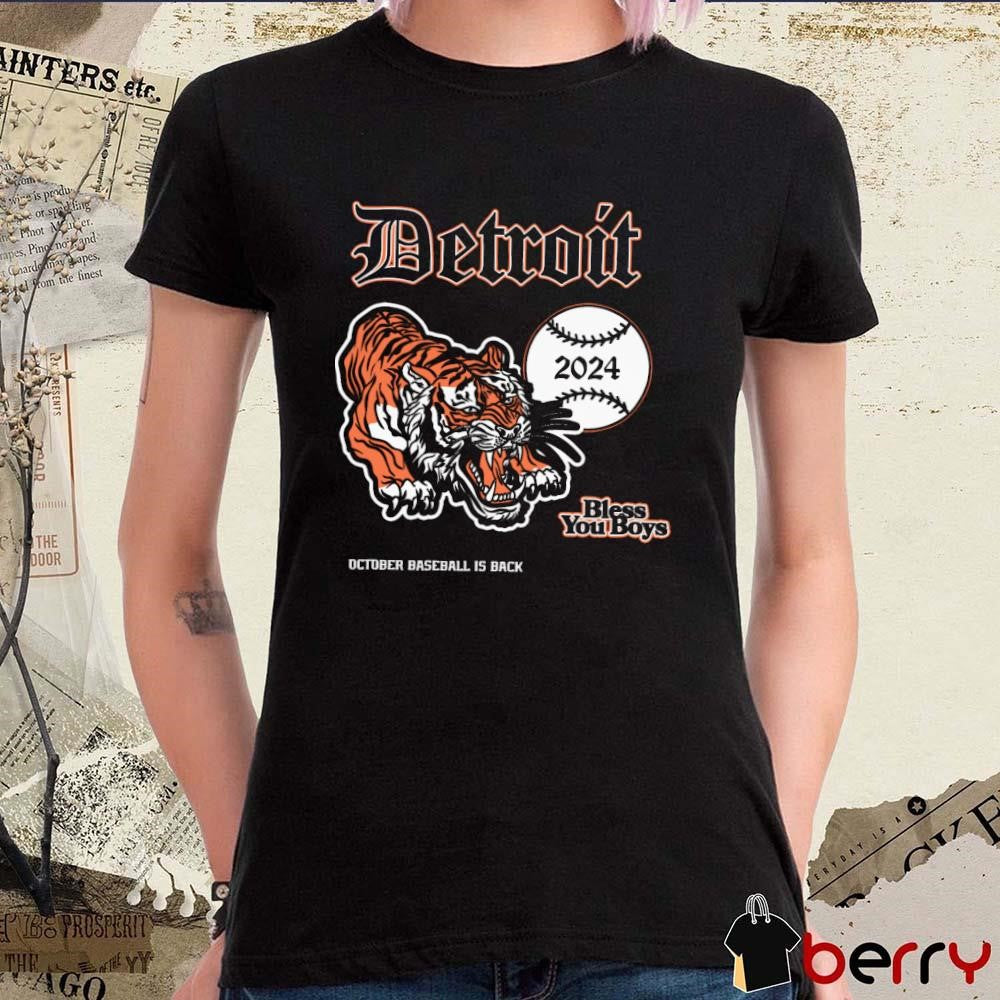 Detroit Tigers Det October Baseball Is Back Bless You Back 2024 t-shirt